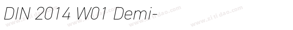 DIN 2014 W01 Demi字体转换